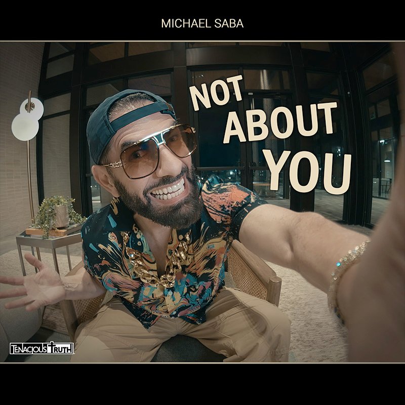 Not-About-You-Michael-Saba